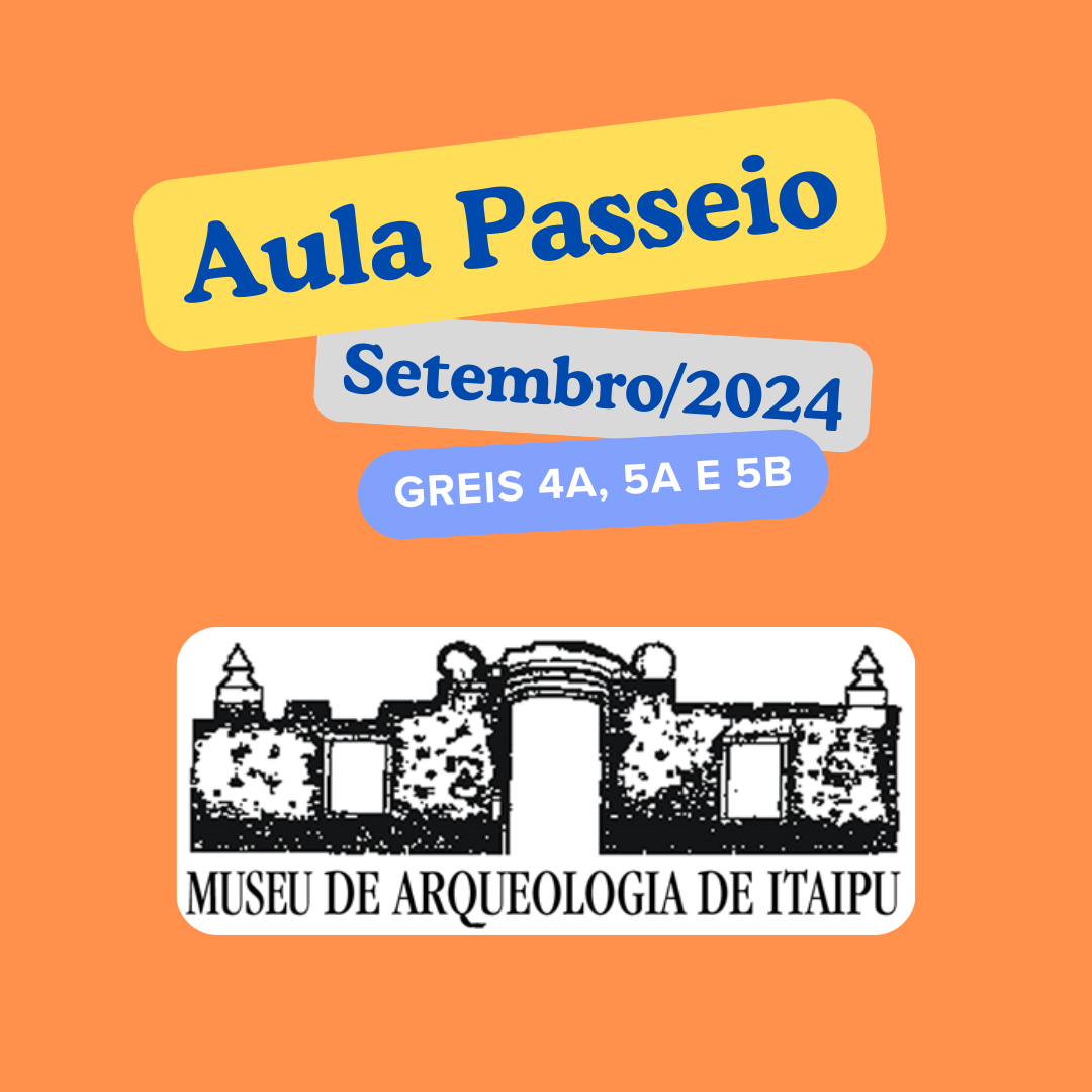 Aula Passeio - Museu Arqueológico de Itaipu